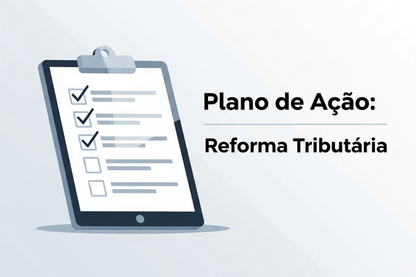 Checklist simbolizando a importância do plano de ação e do planejamento estratégico para a Reforma Tributária.